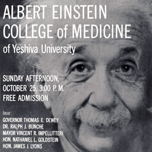 History | About Einstein | Albert Einstein College Of Medicine