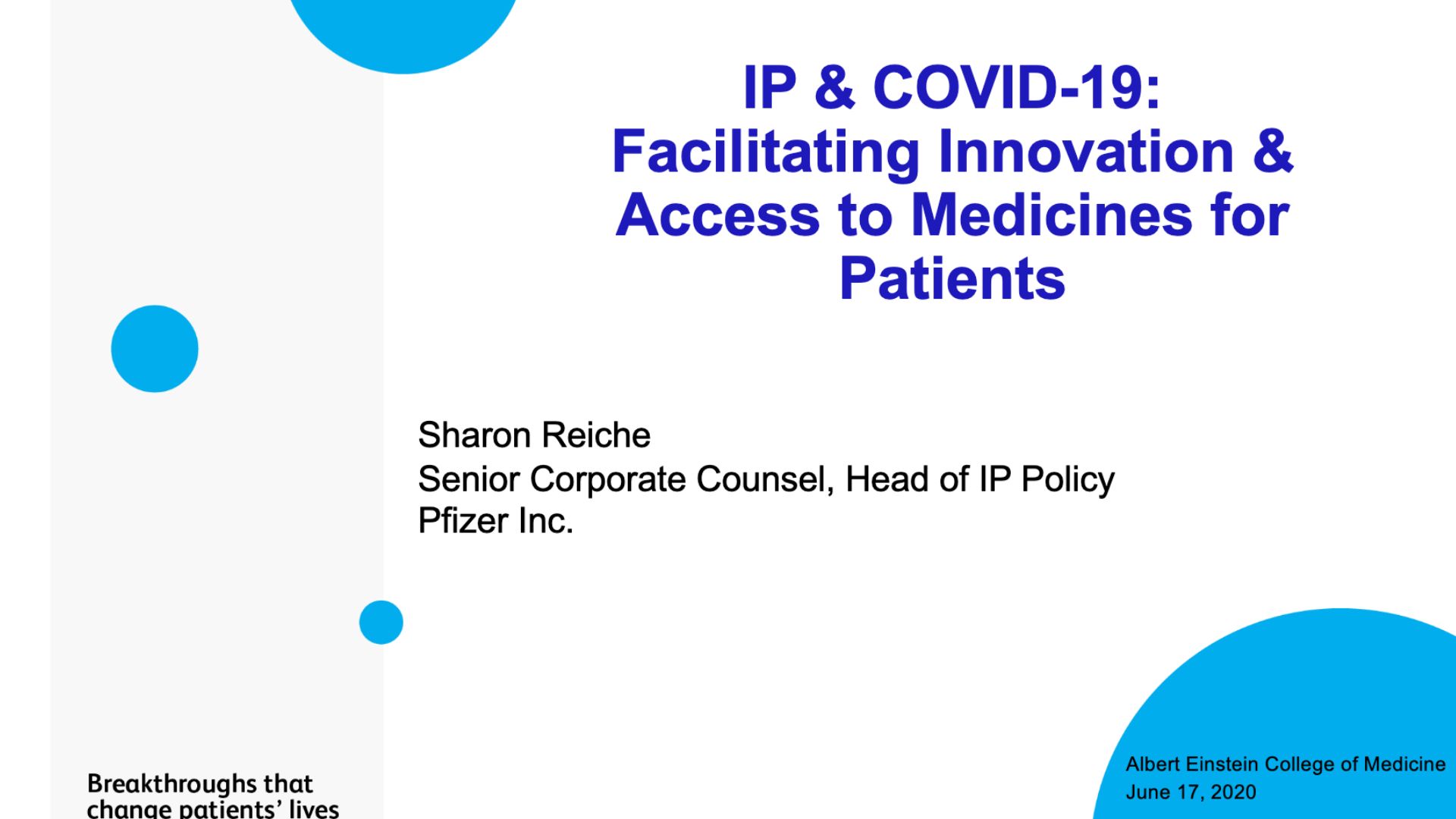 IP & COVID-19: Facilitating Innovation & Access to Medicines for Patients