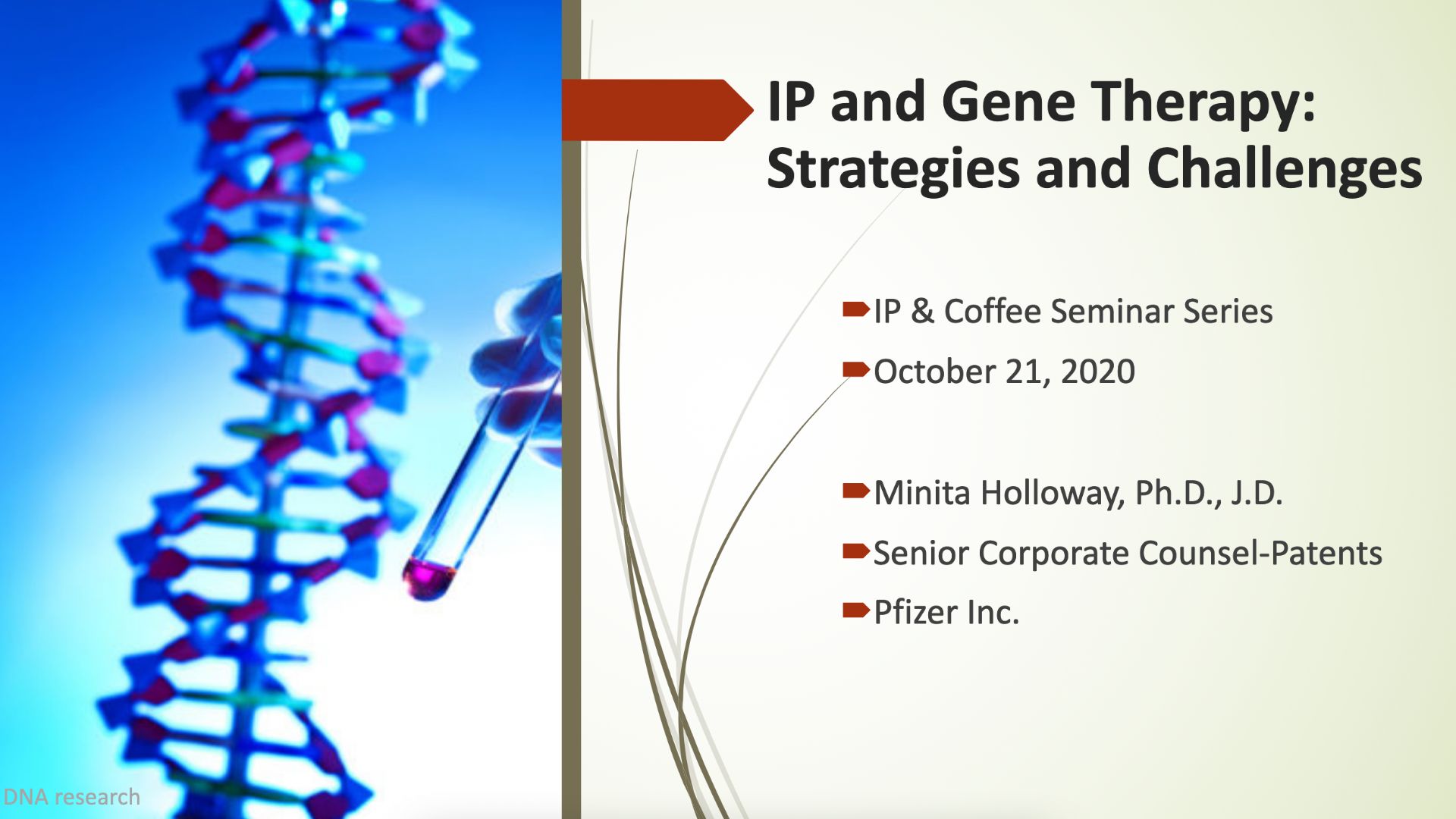 IP And Gene Therapy: Strategies and Challenges